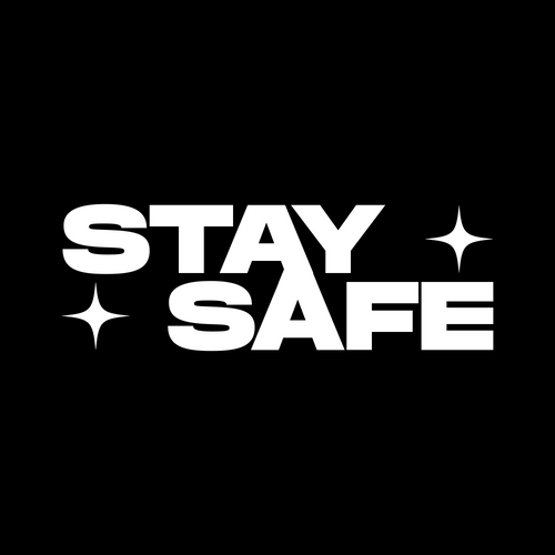 Stay Safe